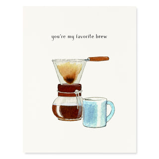 Slow Pour - Love & Friendship Card