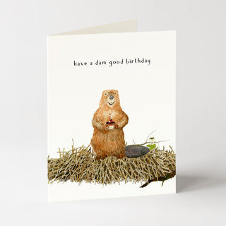 Dam Good - Birthday Card