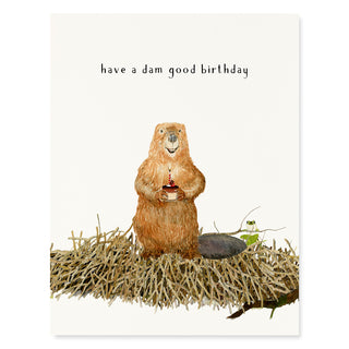 Dam Good - Birthday Card