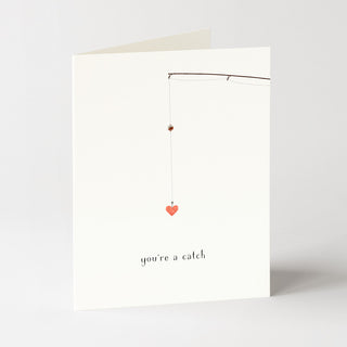Such a Catch - Love & Friendship Card